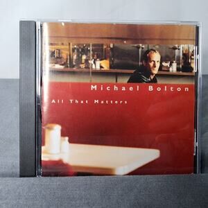 Michael Bolton All That Matters CD 1997 Columbia